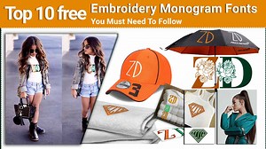 Top 10 Free Embroidery Monogram Fonts You Must Need