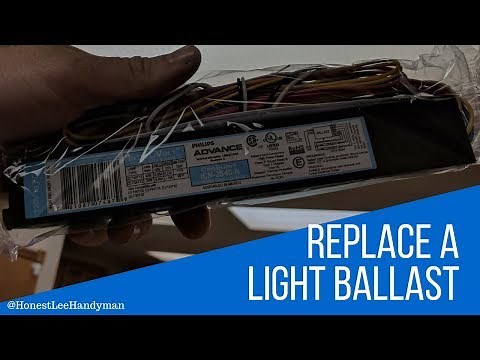 How to Replace a Fluorescent Light Ballast
