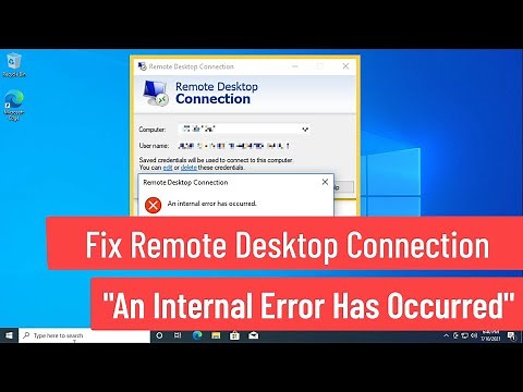 Fix Remote Desktop Connection "An Internal Error Has Occurred" [Solved]
