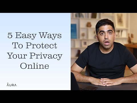 How To Protect Your Privacy Online | Aura