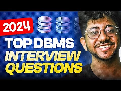 Most Important DBMS Interview Questions In JUST 30 Mins | Internship and Placement Prep for 2025