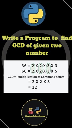 pythonfullstackcamp on Instagram: "🚀 Learn how to find the GCD (Greatest Common Divisor) of two numbers in Python using a simple and powerful approach! Python GCD program Find GCD of two numbers GCD code in Python Euclidean algorithm Python Greatest common divisor Python Python math GCD GCD function example One-liner GCD Python GCD using recursion Beginner Python math problem #gcd #pythonprogramming #greatestcommondivisor #pythonmath #pythontips #pythontutorial #pythoncode #mathinpython #learnp