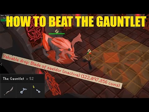 OSRS Guide - How to Beat the Gauntlet (Normal and Corrupted)