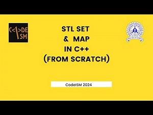 STL set and map in C++ [CodeISM 2024 (Class 5)]