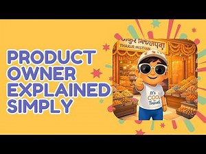 Who is a Product Owner? | Scrum Explained Simply