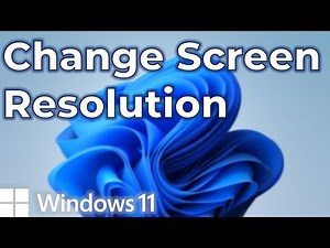Change Screen Resolution in Windows 11