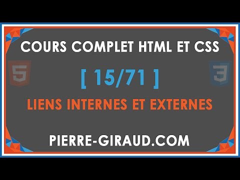 COURS COMPLET HTML ET CSS [15/71] - Liens internes et externes en HTML
