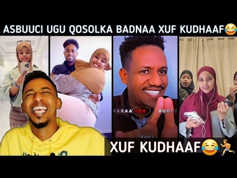 XUF KUDHAAF😂🏃 ISTAAHIL ALOW HANO WAAYIN😂 ASBUUC KA QOSOL BADAN IMASO MARIN😀 WAA LA ISKU DHAMAADEY😂
