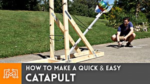 How to Make a Quick & Easy Catapult - I Like To Make Stuff