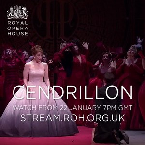 Our doors may be closed but our shows must go on Join us this Friday for Massenet's Cendrillon from The Royal Opera. | Royal Ballet And Opera