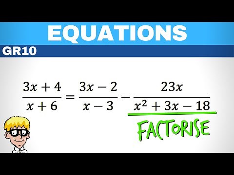 Equations Grade 10: Linear equation | Factorise denominator first
