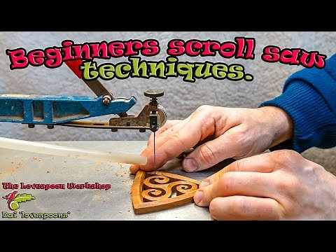 Scroll Saw techniques for beginners