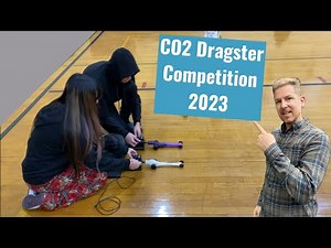 CO2 Dragster Competition 2023