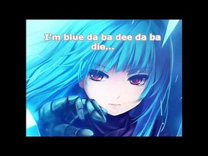 Nightcore - I'm Blue (Lyrics)