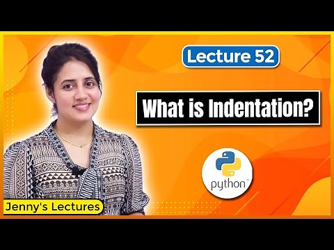 Indentation in Python | Python Tutorials for Beginners #lec52