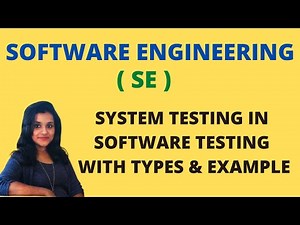 System Testing in Software Testing with Types and Example |SE|