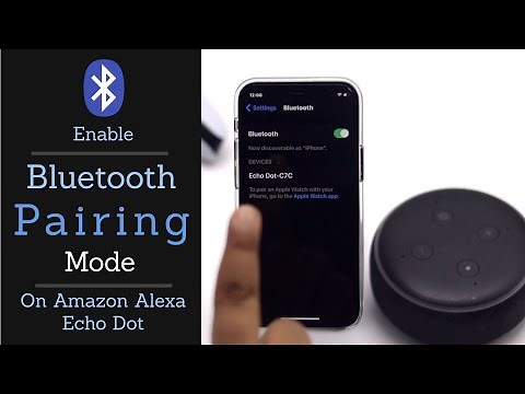 How to Put Amazon Echo Dot in Pairing Mode