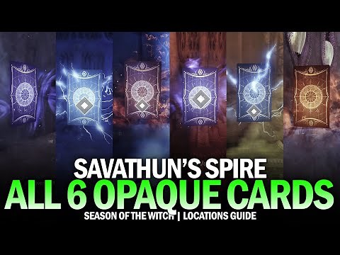 All 6 Savathun's Spire Opaque Cards Location Guide (Week 2) [Destiny 2]