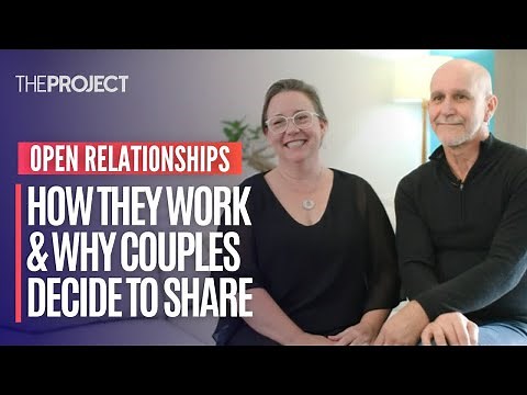 Open Relationships - What Are They And Why Do Couples Decide To Share?