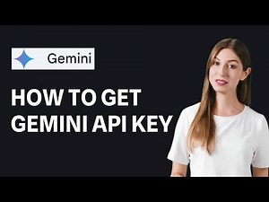 How To Get Gemini API Key