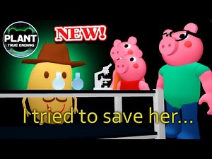 PIGGY 'TRUE' ENDING FOUND & HOW TO GET IT! Chapter 12 Plant (Roblox)