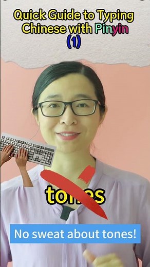 Quick Guide to Typing Chinese with Pinyin 1