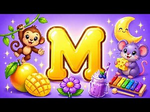 Letter M Song for Kids | Learn Alphabet | M for Monkey | M for Mermaid | Moon.
