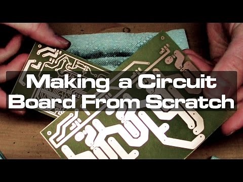 Making a Circuit Board From Scratch