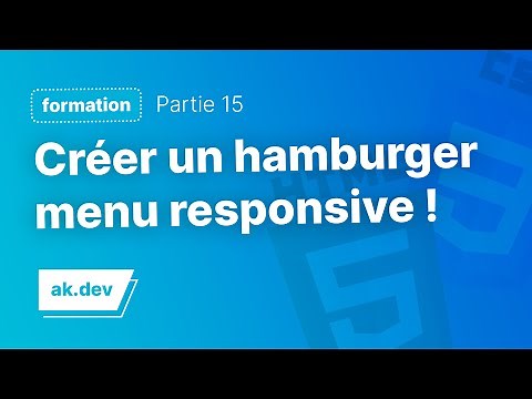 Créer un hamburger menu responsive en HTML, CSS & JavaScript !