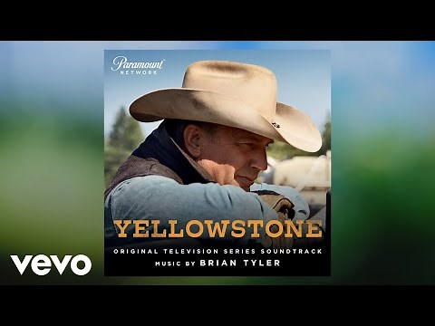 Brian Tyler - Yellowstone Theme