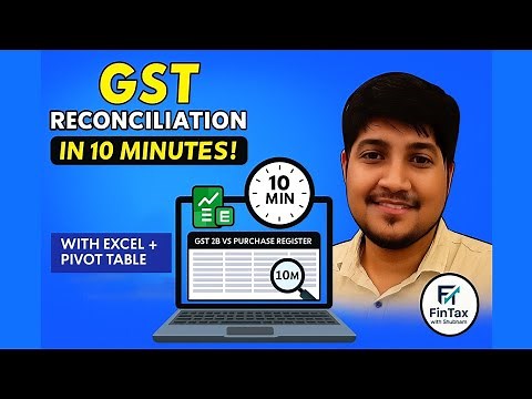GST Reconciliation in 10 Minutes Using Excel & Pivot Table | GSTR 2B vs Purchase Register.