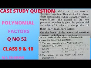 Case study question on chapter polynomials Two friends Vicky and Love starts a busine class 9 and 10