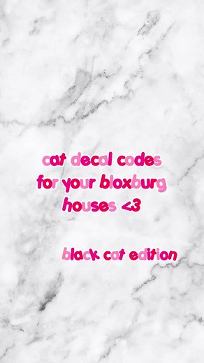 -ˏˋ 🌧️ :: cat decals for bloxburg! follow for more! black cats edition💗 tags :: #bloxburg #bloxburghouse #bloxburgbuilds #roblox #decals #decalcodes #bloxburgcodes #fyp #foryou #foryoupage #transparentdecals