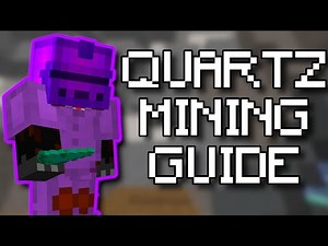 The Semi-Ultimate Quartz Mining Guide | Hypixel Skyblock Guide