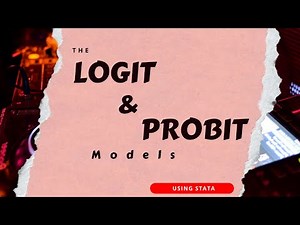 THE LOGIT AND PROBIT MODELS USING STATA