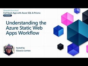 Azure Static Web Apps Workflow [14of37] Full Stack Application with Azure SQL & Prisma for Beginners