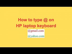 How to type @ on HP laptop keyboard