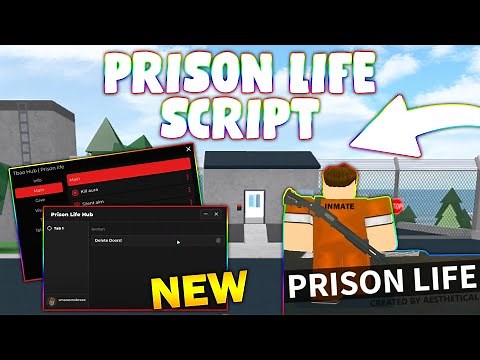 *NEW* Prison Life Script (PASTEBIN 2024) (AUTO ARREST, REMOVE DORS/WALLS, KILL ALL)