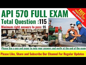 Top 115 Latest API 570 Exam Questions and Answers || 99% Passing Guarantee || UpWeld