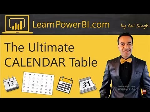 Power BI: The Ultimate Calendar Table