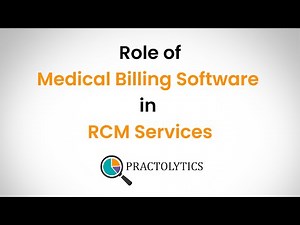 Role of Medical Billing Software in RCM Services | Practolytics | AdvancedMD