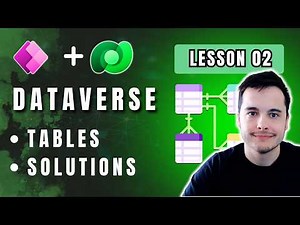 Power Apps with Dataverse tutorial: using solutions and creating tables