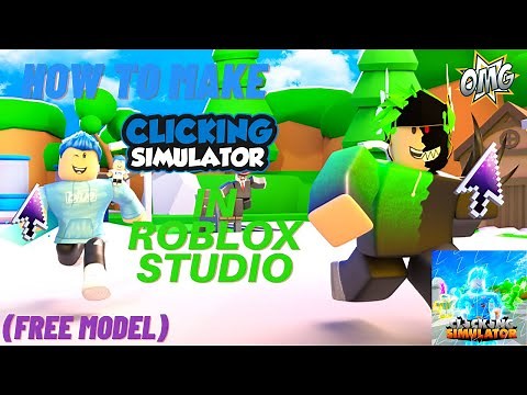 How To Make Clicking Simulator In Roblox Studio![Free Model]