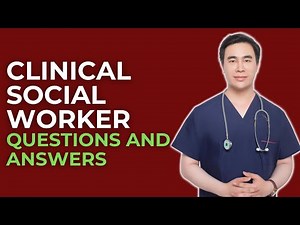 Top 20 Clinical Social Worker Interview Questions and Answers for 2025