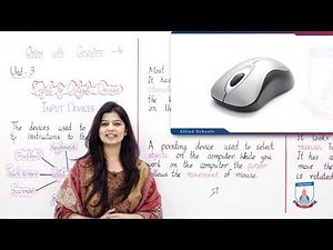 Class 4 - Computer Studies - Chapter 3 - Lecture 1 - Input Devices - Allied Schools