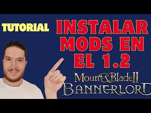 Tutorial guide on installing mods in Mount & Blade II – Bannerlord after patch 1.2