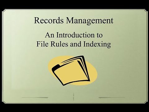 Records Management An Introduction to Filing Rules and Indexing