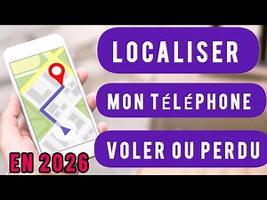 Comment Localiser Mon Smartphone Perdu Ou Volé à distance