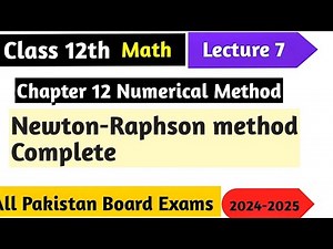 Newton Raphson method in numerical analysis | lecturer asad ali