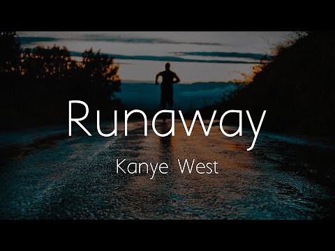 Kanye West - Runaway (Lyrics)